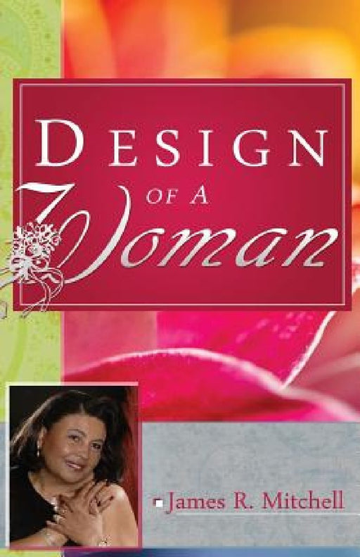 design of a woman by James R. Mitchell