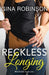 Reckless Longing by Gina Robinson