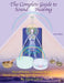 The Complete Guide to Sound Healing by David Gibson