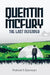 Quentin McFury - The Last Defender by Patrick T. Gorman
