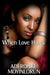 When Love Hurts by Aderonke Moyinlorun