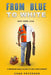 From Blue to White: Quit Your J.O.B. by Chad Peterson