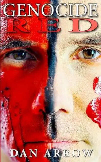 Genocide Red by Dan Arrow