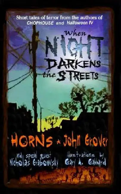 When Night Darkens the Streets by John Grover
