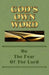 God's Own Word On The Fear Of The Lord by Scott Markle