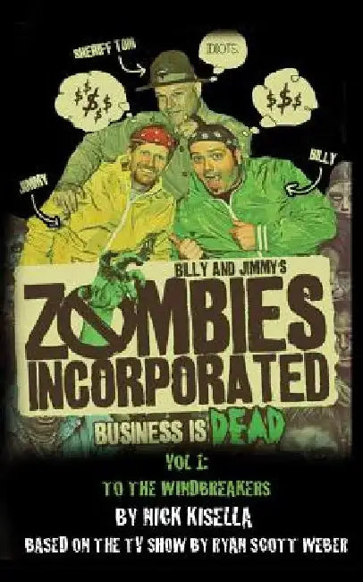 Zombies Incorporated by Nick Kisella