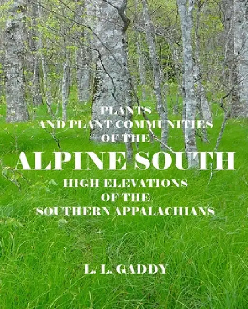 Alpine South by L. L. Gaddy