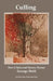 Culling: New & Selected Nature Poems by David Freed