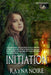 Pagan Eyes: Initiation by Rayna Noire