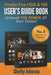 Kindle Fire HDX & HD User's Guide Book: Unleash the Power of Your Tablet! by Shelby Johnson