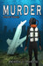 Murder by Derek E. Dykes