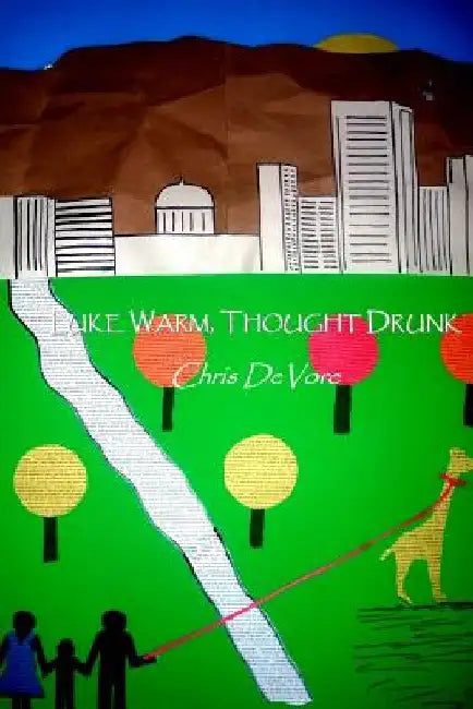 Luke Warm, Thought Drunk by Chris DeVore