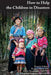 How to Help the Children in Disasters by Kristine Torjesen MD MS