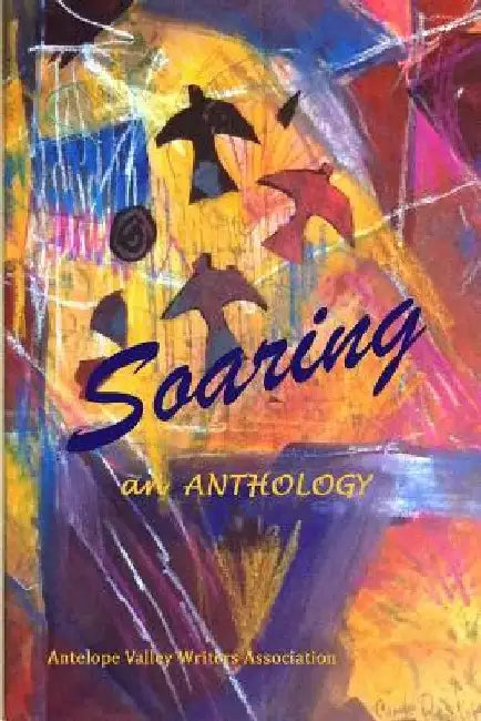 Soaring: an Anthology by Mary Denning