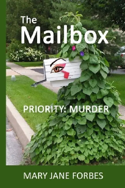 The Mailbox by Mary Jane Forbes