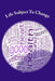 Life Subject To Change by L. Anne Carrington