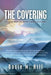 The Covering by Rosie M. Hill
