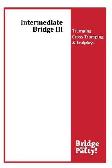 Intermediate Bridge III by Patty Tucker