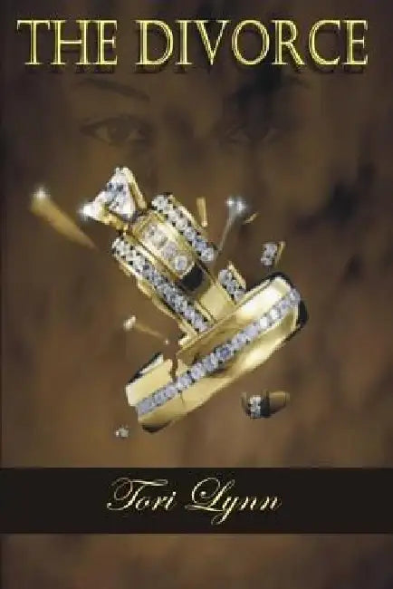 The Divorce by Tori Lynn