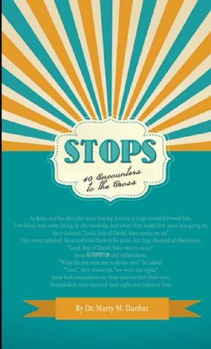 STOPS Lenten Devo by Marty Dunbar