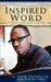 Inspired Word: A Christian Devotional by John Thomas Jr