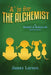 A Is for the Alchemist by James Larson