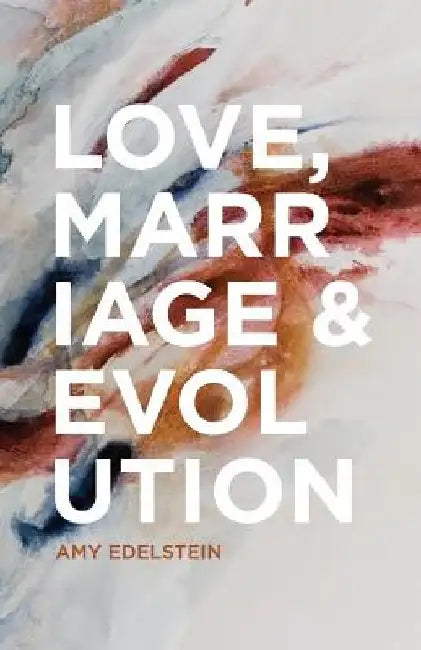 Love, Marriage & Evolution (B/W) by Amy Edelstein