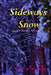 Sideways Snow by Danielle Rohr