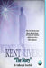 Kent Rivers: The Story by Anthony K. Benefield