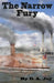 The Narrow Fury by D. a. Joy