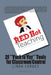 RED Hot Teaching: 21 Yuck to Yay Tools for Classroom Control by Linda M. Cordes