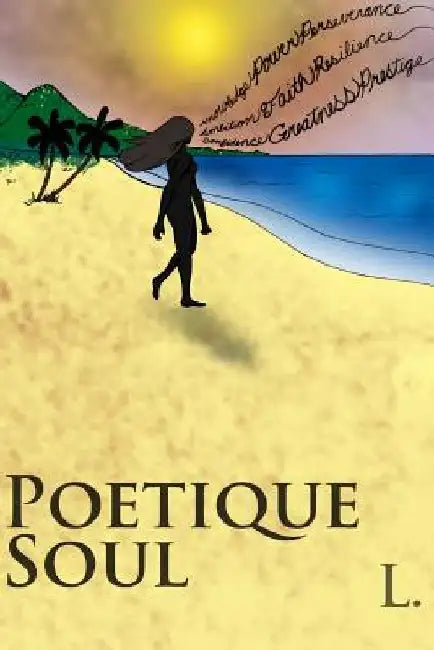 Poetique Soul by L.