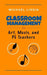 Classroom Management for Art, Music, and Pe Teachers by Michael Linsin