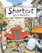 Shortcut by David Macaulay