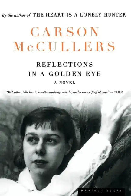 Reflections in a Golden Eye by Carson McCullers