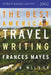 The Best American Travel Writing 2002 by Frances Mayes
