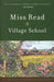 Village School by Miss Read