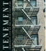 Tenement: Immigrant Life on the Lower East Side by Raymond Bial