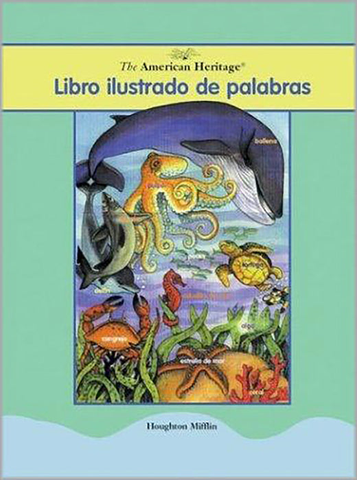 The American Heritage Libro Illustrado De Palabras