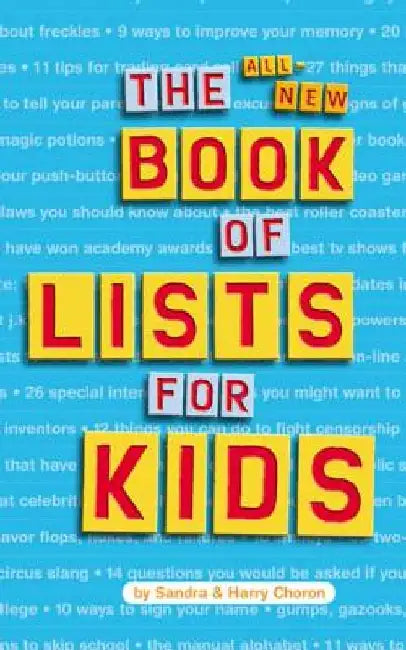 The All-New Book of Lists for Kids by Sandra Choron