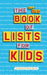 The All-New Book of Lists for Kids by Sandra Choron