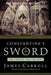Constantine's Sword: The Church and the Jews--A History by James Carroll