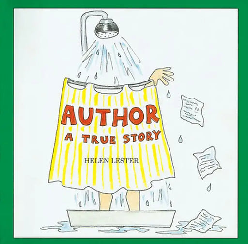 Author: A True Story by Helen Lester