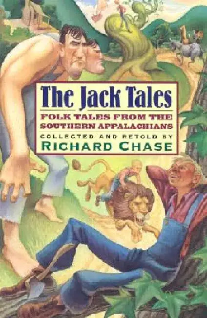 The Jack Tales by Richard Chase