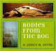 Bodies from the Bog by James M. Deem