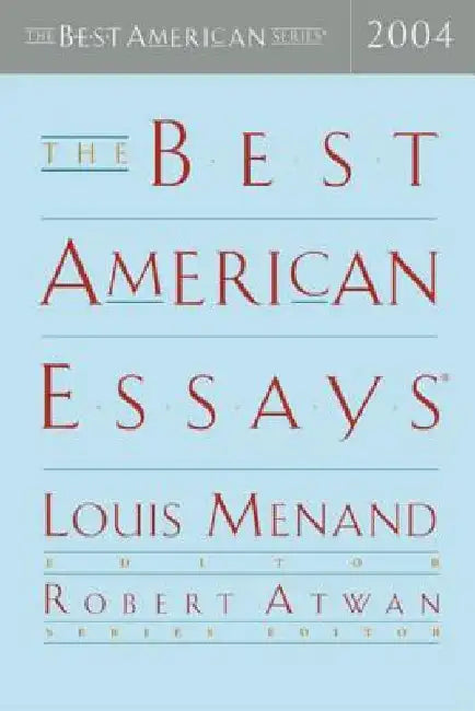 The Best American Essays by Louis Menand