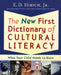 The New First Dictionary of Cultural Literacy: What Your Child Needs to Know by E. D. Hirsch