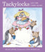 Tackylocks and the Three Bears by Helen Lester