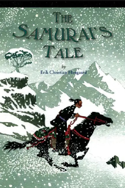 The Samurai's Tale by Erik C. Haugaard