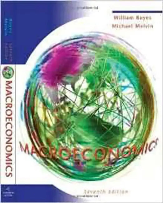 Boyes Macroeconomics by William J. Boyes, Michael Melvin